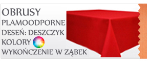 Kategoria Obrusy plamoodporne kolory do wyboru wykończone w ząbek