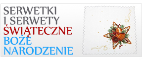 Serwety, serwetki i bieżniki świąteczne Boże Narodzenie