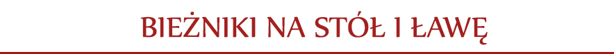 Bieżniki na stół i ławę