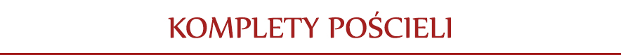 Komplety pościeli