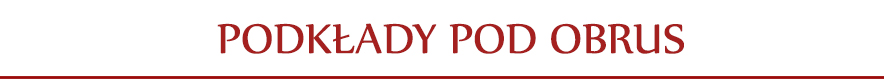 Podkłady pod obrus